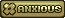 A shiny button that says "anxious" | lavendergalactic