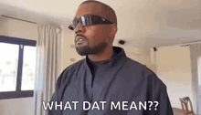 what dat mean