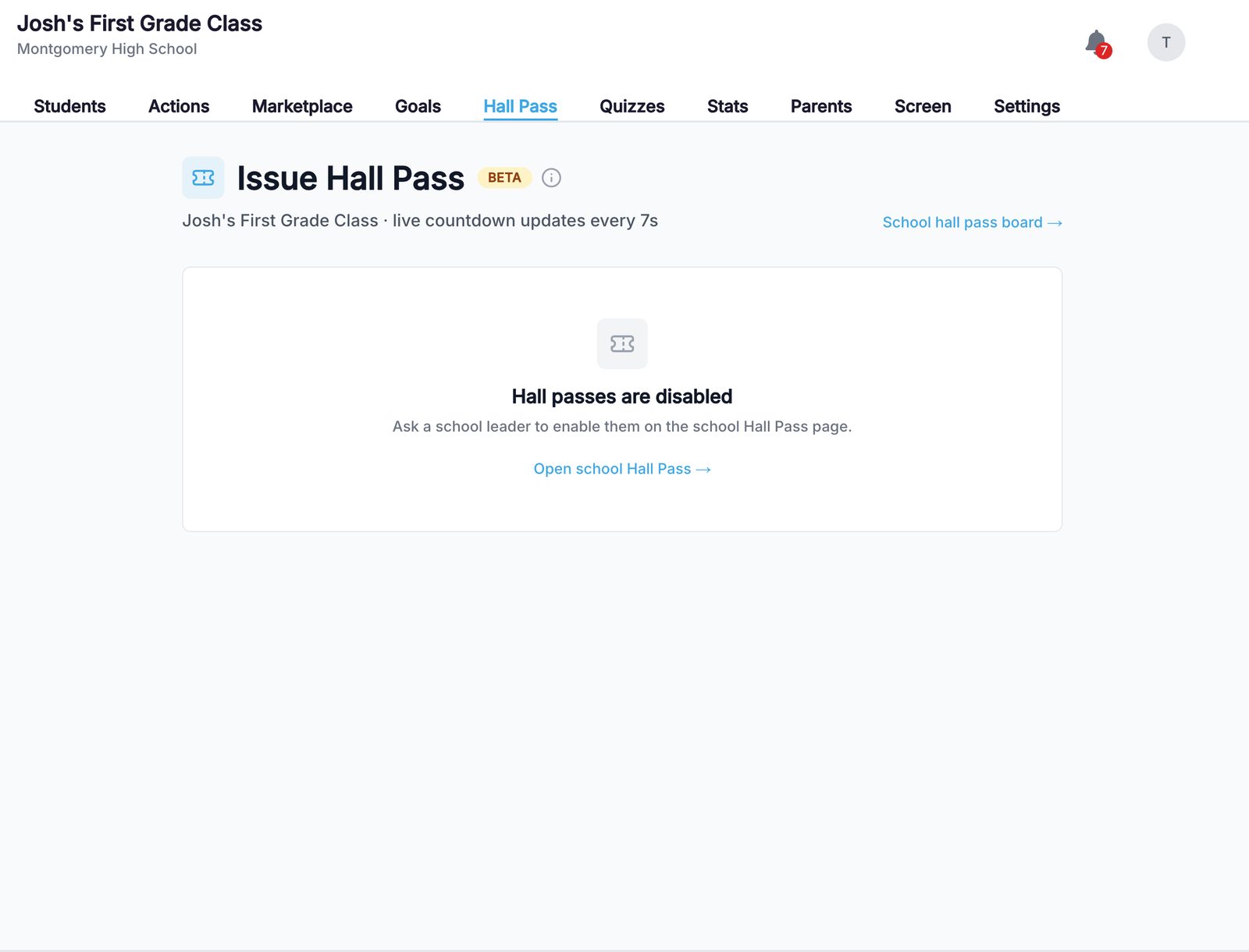 Class Hall Pass tab; when school-level Hall Pass is off, teachers see a prompt to ask a leader to enable it.
