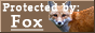 protected by: fox
