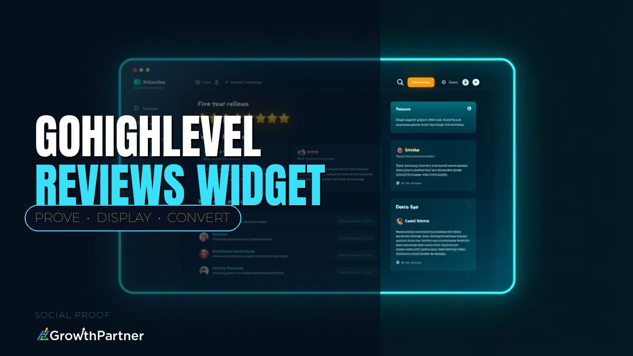 GoHighLevel Reviews Widget: Showcasing Social Proof on Your Website (2026) — HL Growth Partner, Dr Priya Jaganathan