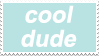 cooldude