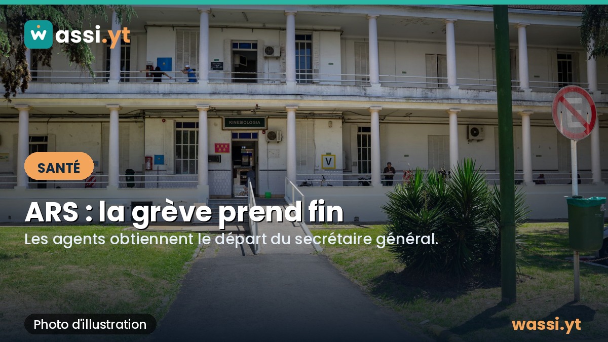 Santé à Mayotte : la grève à l'ARS prend fin, les agents obtiennent le départ du secrétaire général
