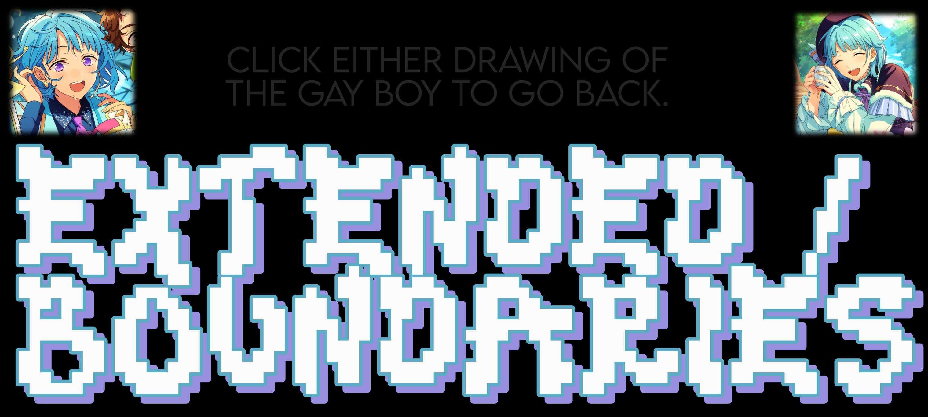 extended / boundaries. click this to go home.