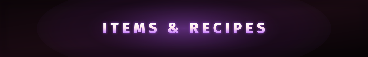 Items & Recipes