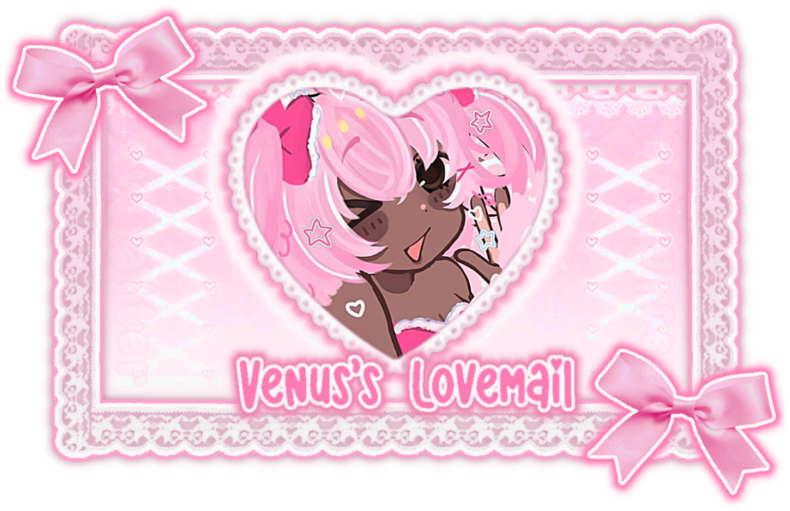 "Venus's Lovemail" - F2U