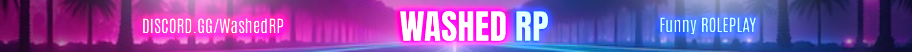 Washed RP Grand Opening!! 18+