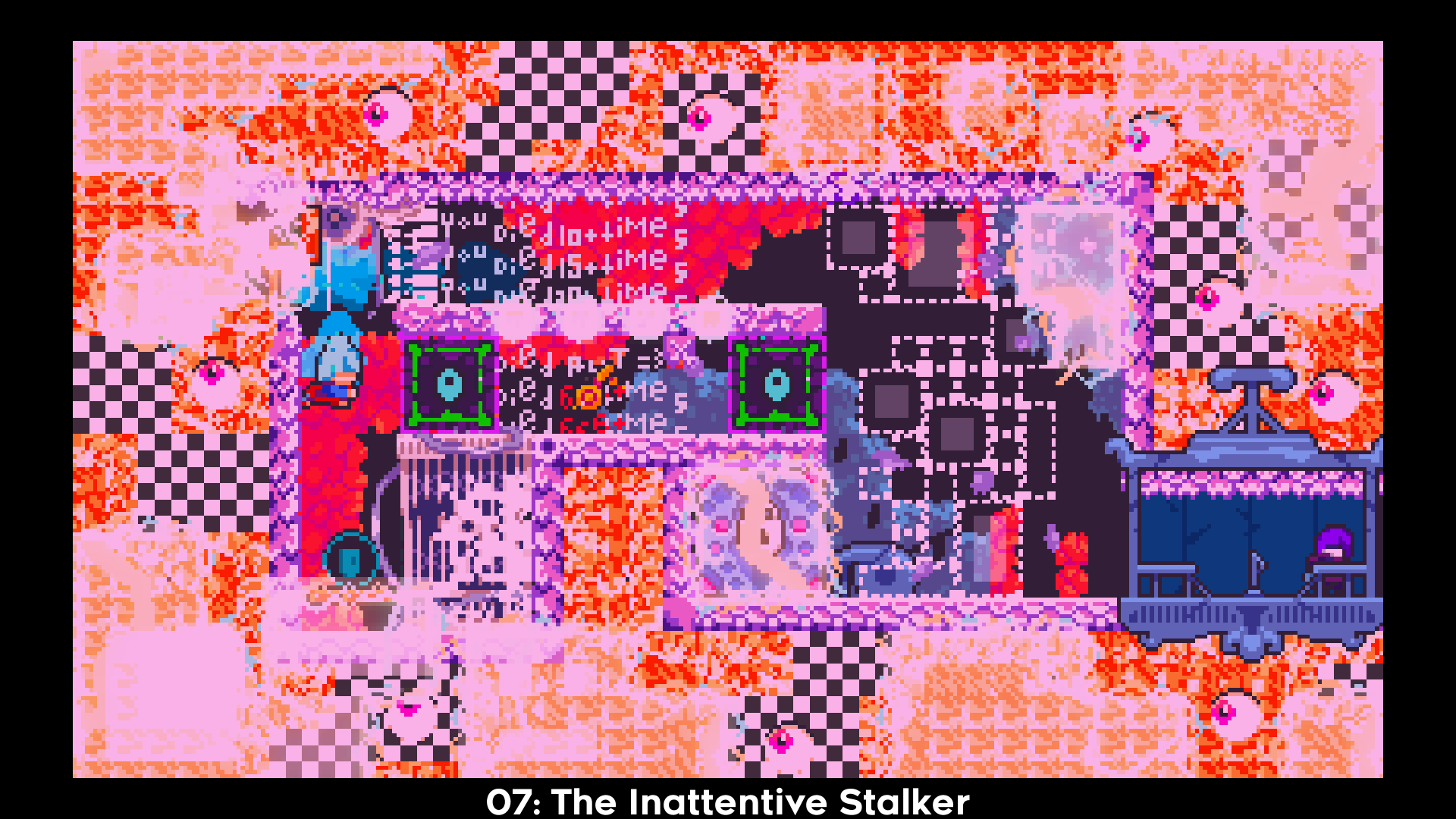 07: The Inattentive Stalker