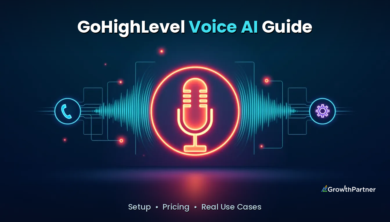 GoHighLevel Voice AI: Setup, Pricing & Use Cases (2026) — HL Growth Partner, Dr Priya Jaganathan