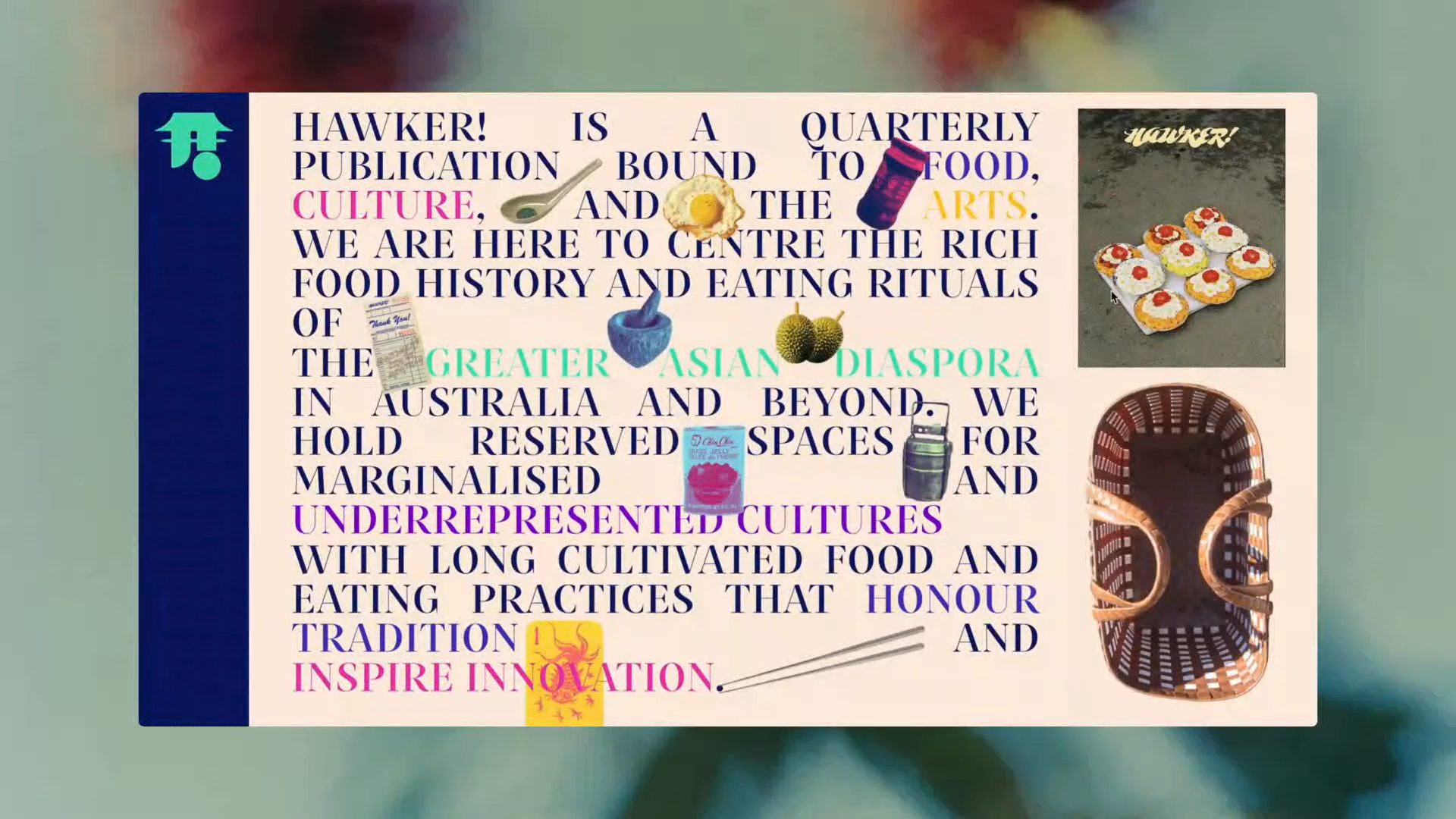 Hawker: An independent digital magazine centring the food cultures of the Asian diaspora