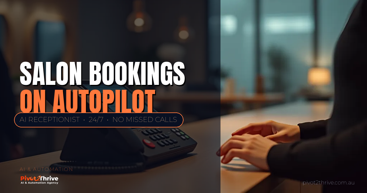AI receptionist for beauty salons and spas in Australia — Pivot2Thrive