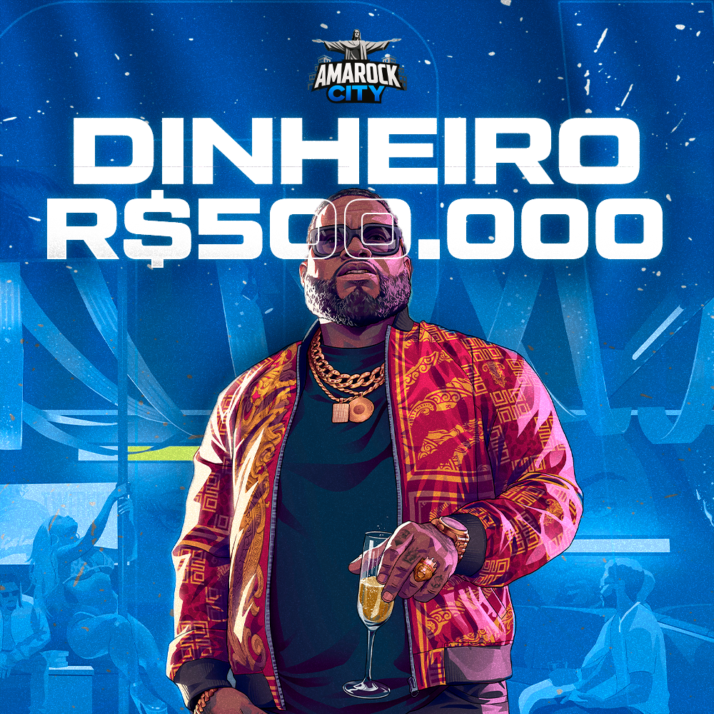 500.000 MIL (EM DINHEIRO)