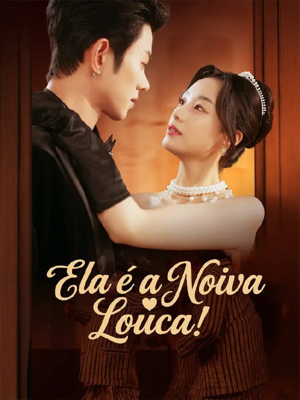 ELA É A NOIVA LOUCA