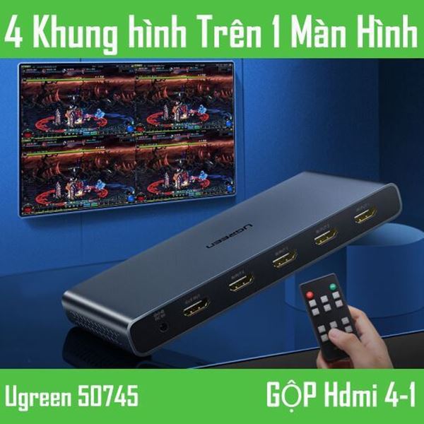 Bộ ghép 4 đầu vào HDMI và 1 đầu ra (Hiển thị 4 hình ảnh trên 1 màn) Ugreen 50745