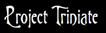 Project Triniate