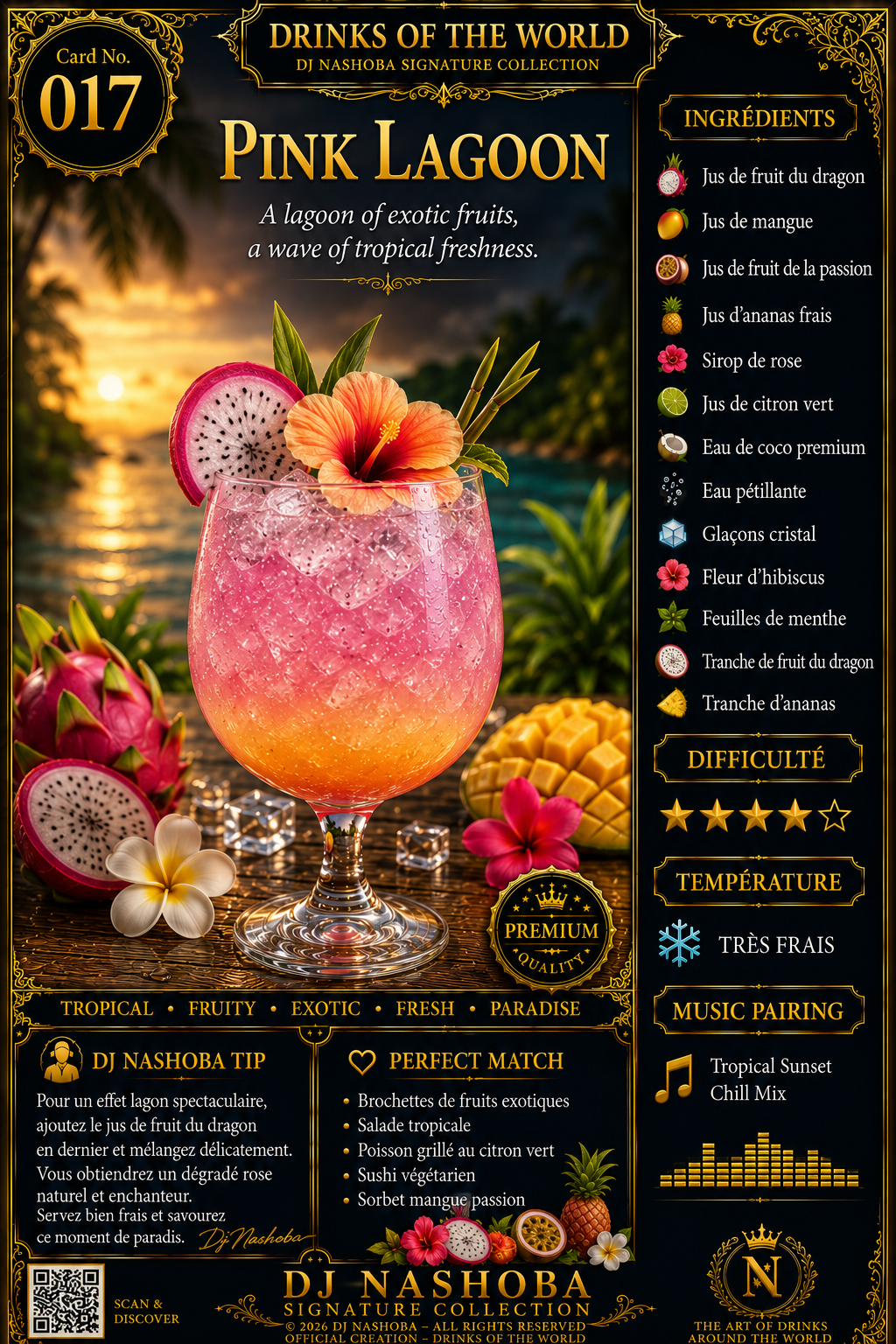 Pink Lagoon - DJ Nashoba Signature Collection