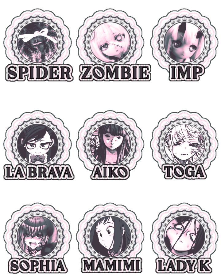 IN ORDER: OTHER KINS : Spider , Zombie , Imp : FICTI KINS : La Brava , Aiko , Toga , Sophia , Mamimi , Lady K 