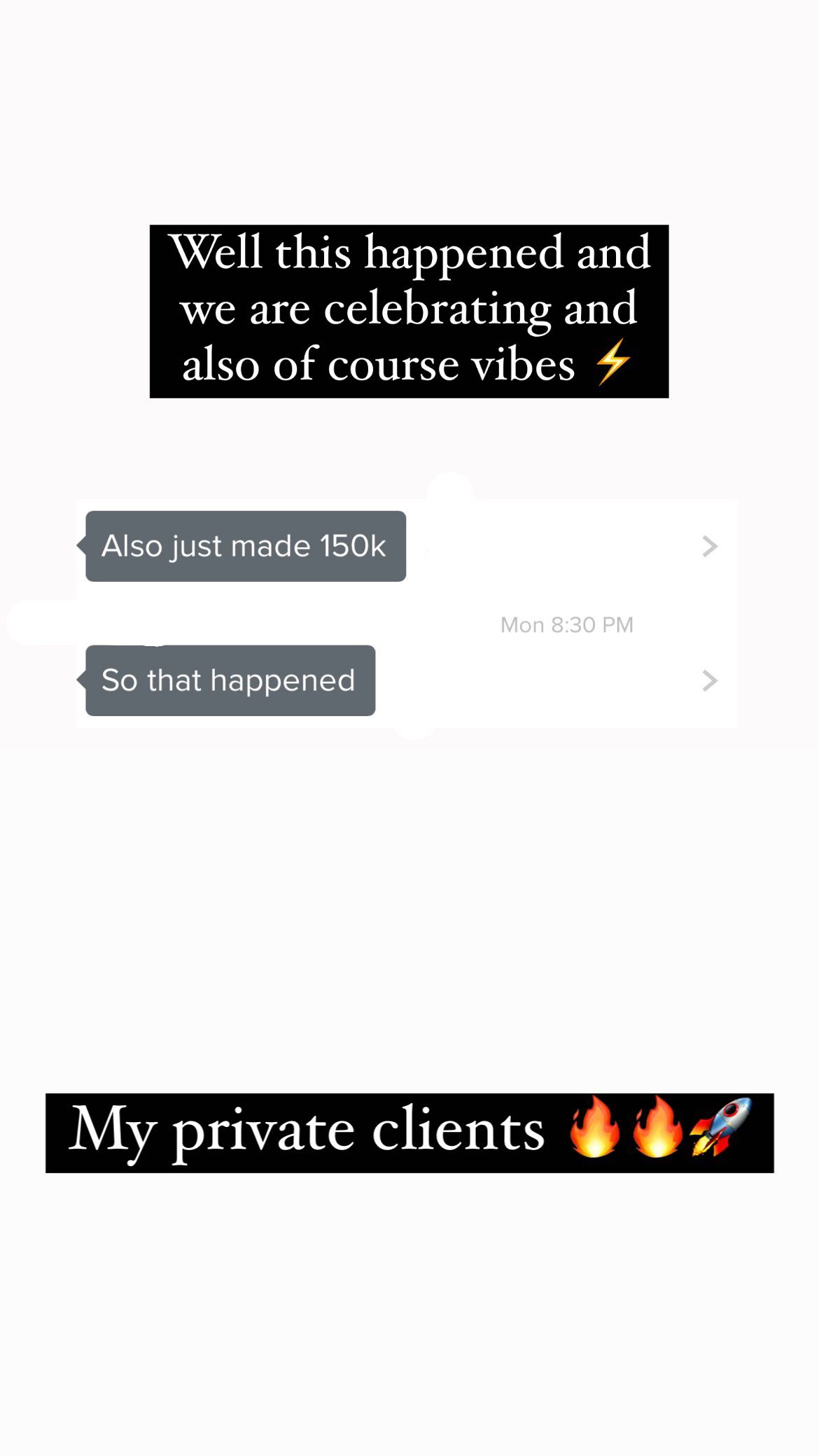 Client made 150k