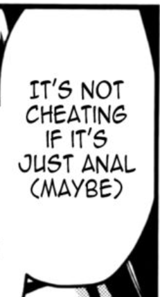 Mono "It's not cheating if it's just anal (maybe)" : HentaiSource