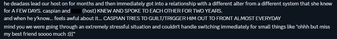 chem recalling the time her host, caspian, would lead on and guilt trip his host, even going to the point of purposefully triggering the host out just to be able to see him