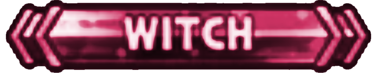 Witch!