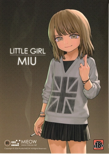 (C108) [Mieow (Rustle)] LITTLE GIRL MIU