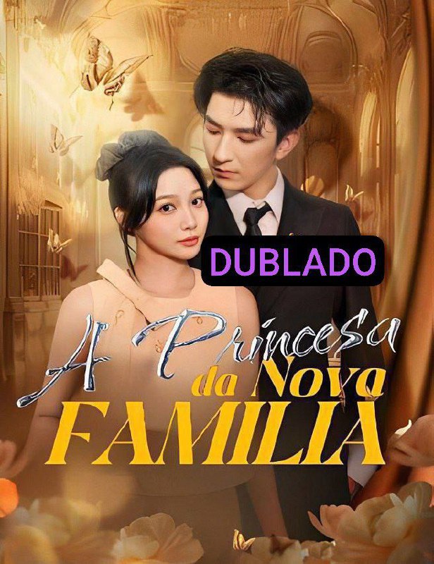A PRINCESA DA NOVA FAMILIA
