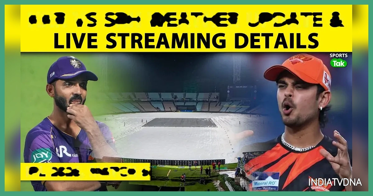 KKR vs SRH Weather Update