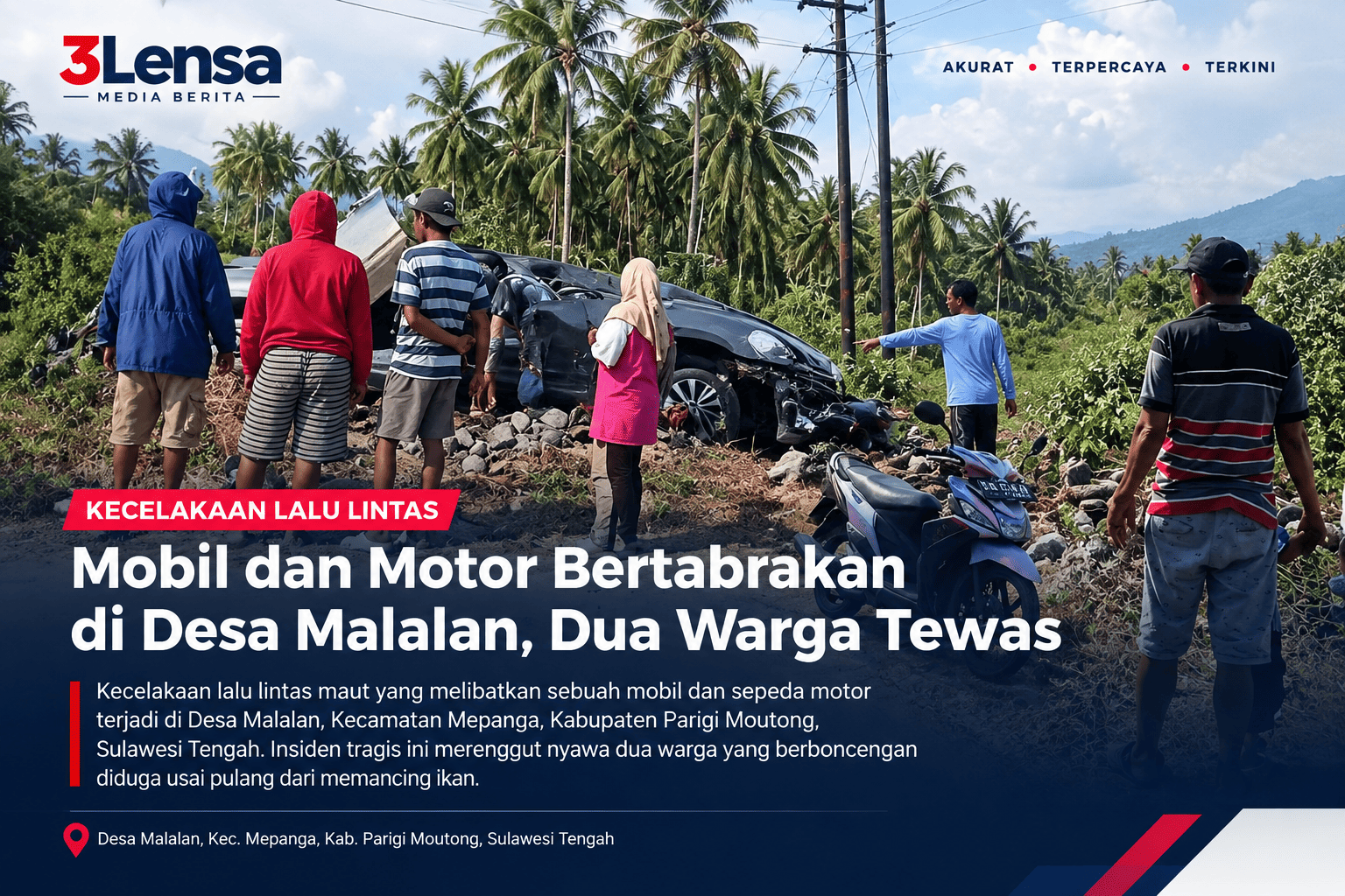 Laka Maut di Mepanga Sulteng: Dua Pemancing Tewas Usai Ditabrak Mobil