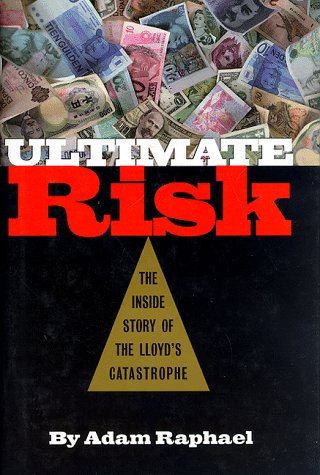 Ultimate Risk — Adam Raphael