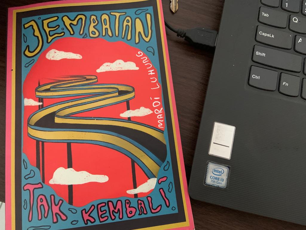 Buku Baru Kumcer Jembatan Tak Kembali Karya Mardi Luhung