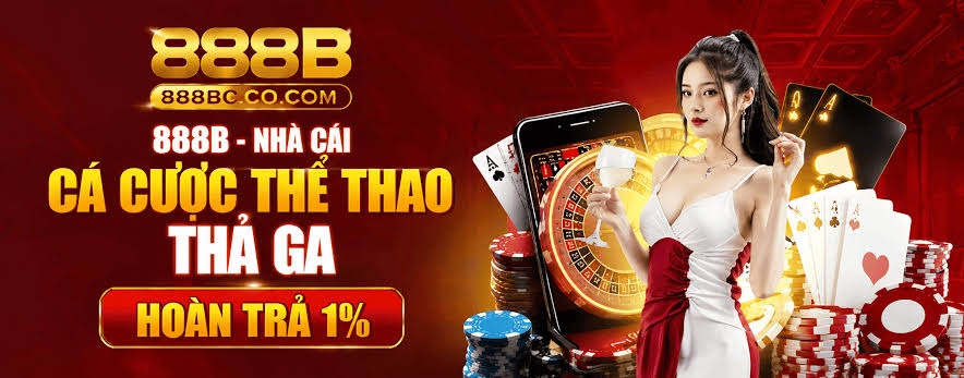 888b - Nh&agrave; c&aacute;i cược thể thao thả ga ho&agrave;n trả 1%