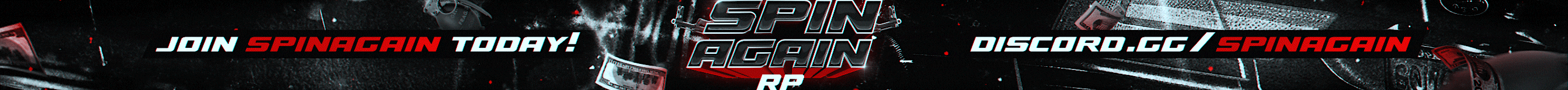^1Spin Again RP ⤳ FREE GANG WHITELISTS!🩸