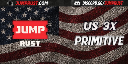 JumpRust.com - US 3x|Primitive|Full PVP|Shop|Kits|TP|Clans|