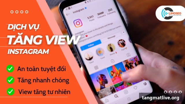 Dịch vụ tăng view Instagram tại Tangmatlive.org