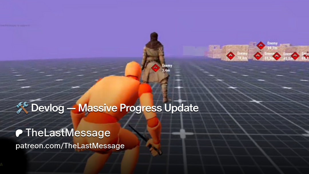 Devlog — Massive Update