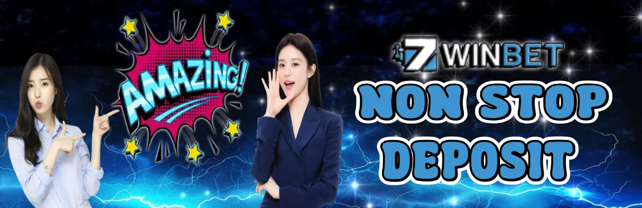 7WINBET - Bonus Deposit Tak Terhingga