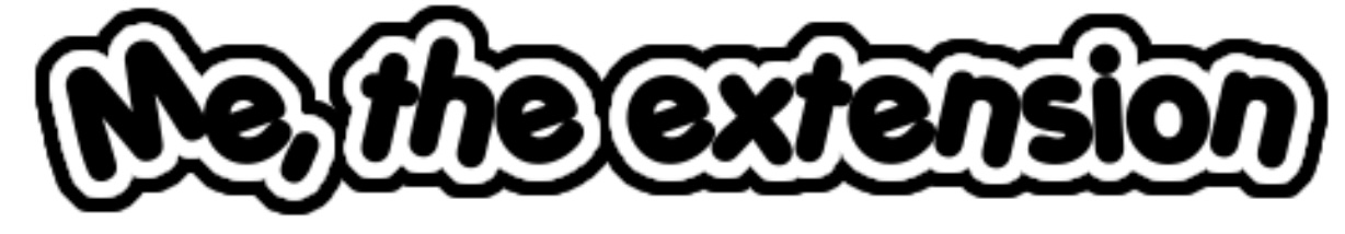 me, the extension