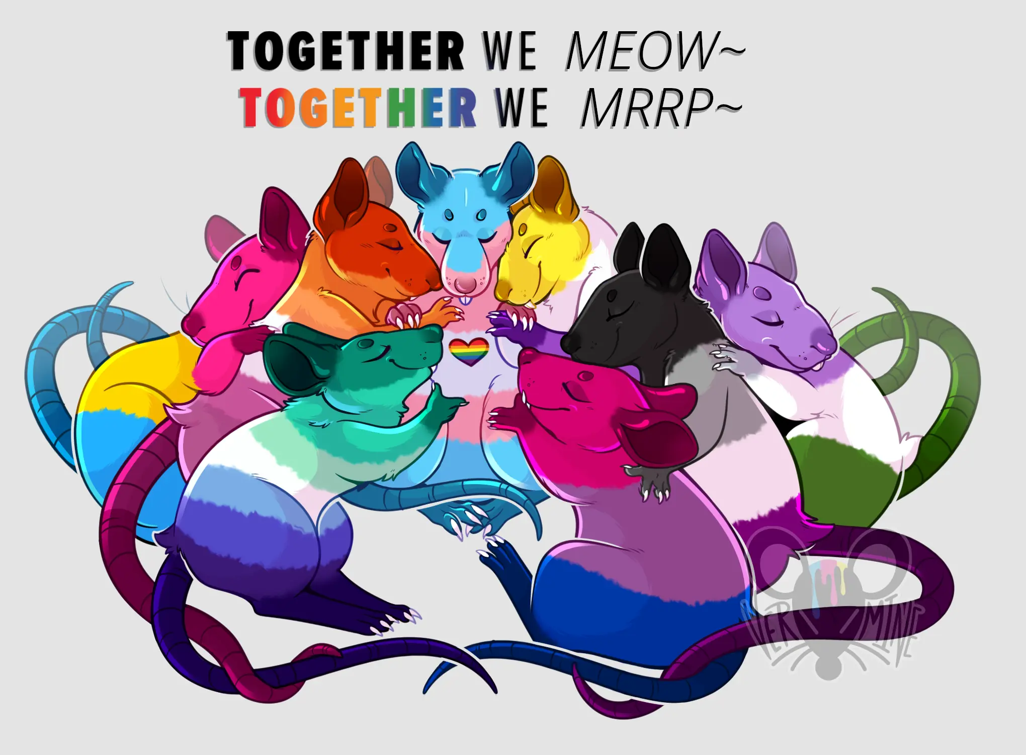 Drawing of many rats lovingly embracing one another. Each rat has the colorization a different pride flag. In the center there's a pride flag heart.  Above the drawing you see the heavily stylized text "Together we MEOW, together we MRRP".