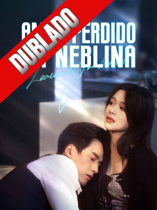 AMOR PERDIDO NA NEBLINA