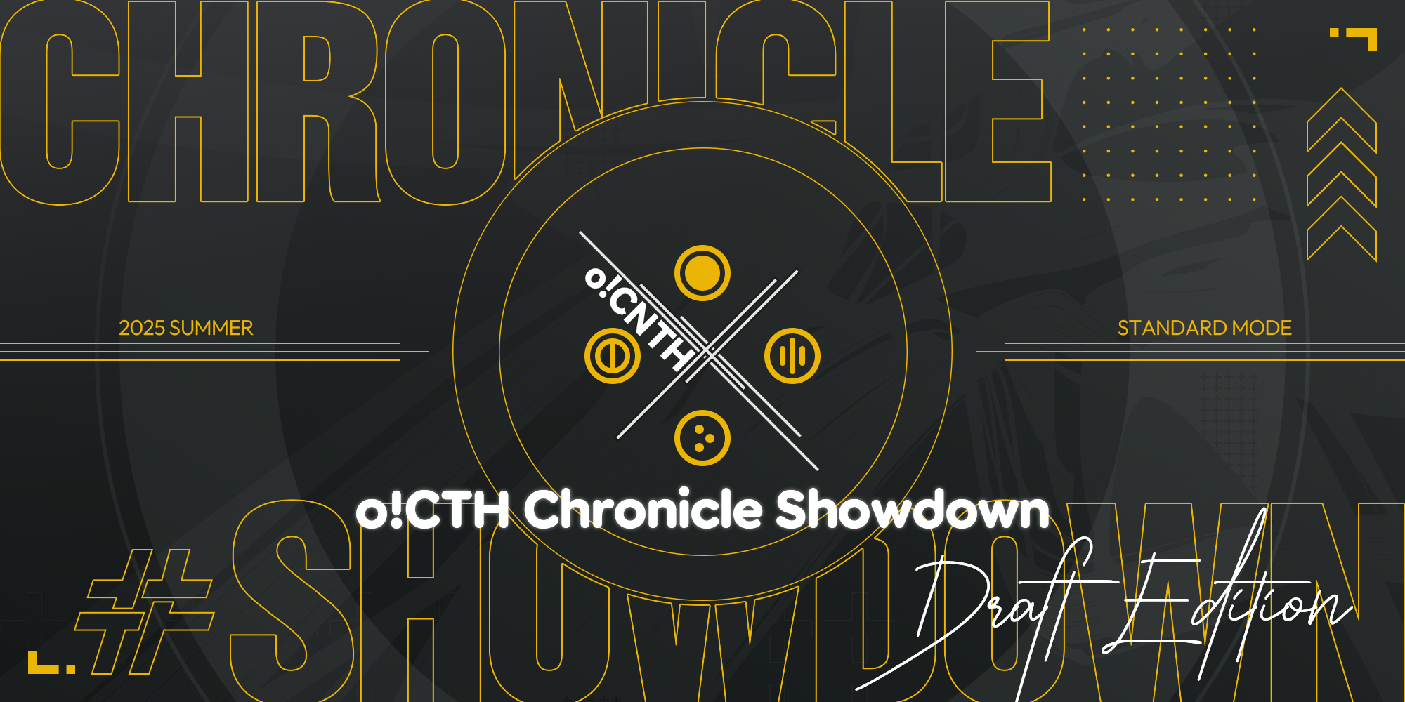 o!CTH Chronicle Showdown: Draft Edition