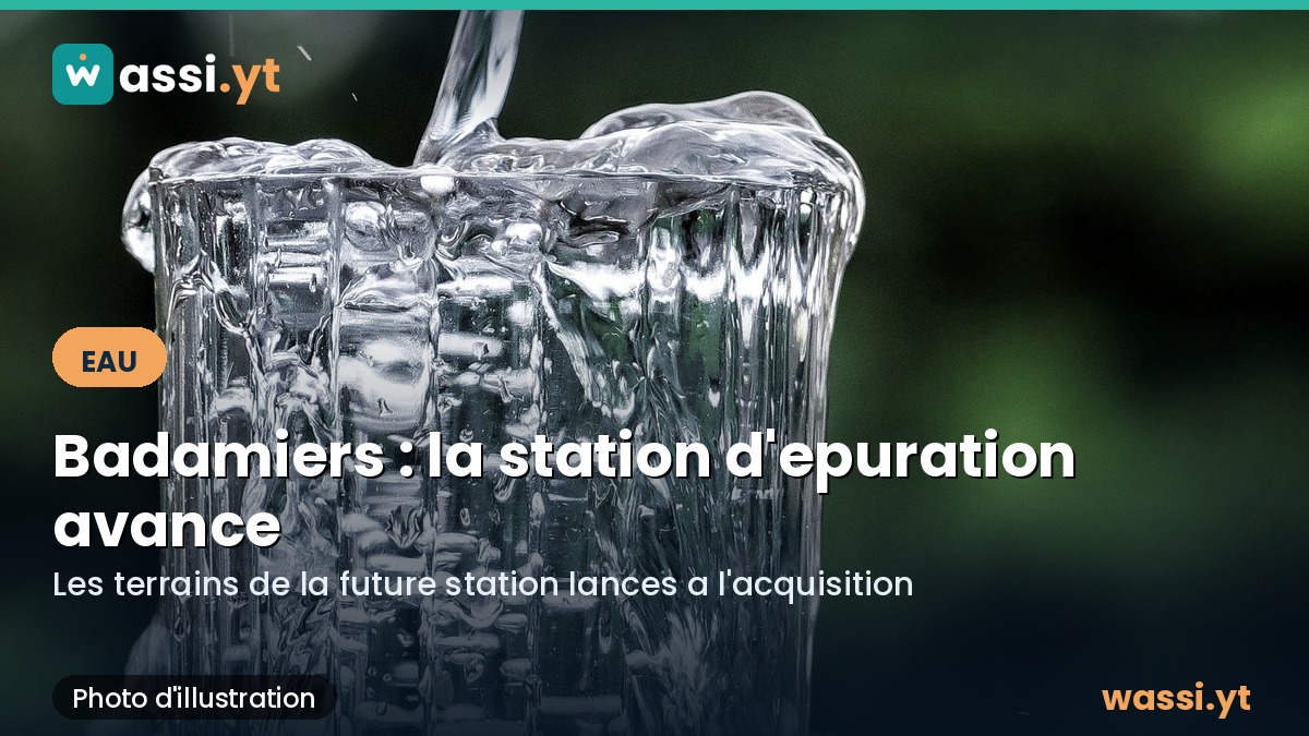 Petite-Terre : le projet de station d'epuration des Badamiers franchit une etape cle