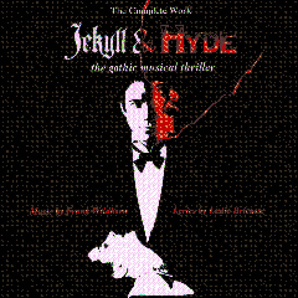 Jekyll & Hyde:The Gothic Musical Thriller