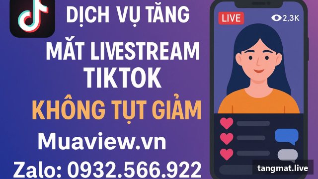 Livestream Views service on Tiktok at Tangmat.live