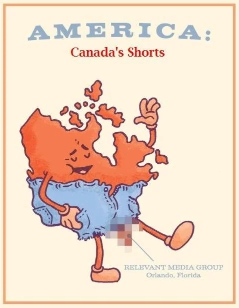 cartoon canada waving with what looks like pants shaped like the usa "America: Canada's Pants"