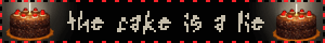 the cake is a lie