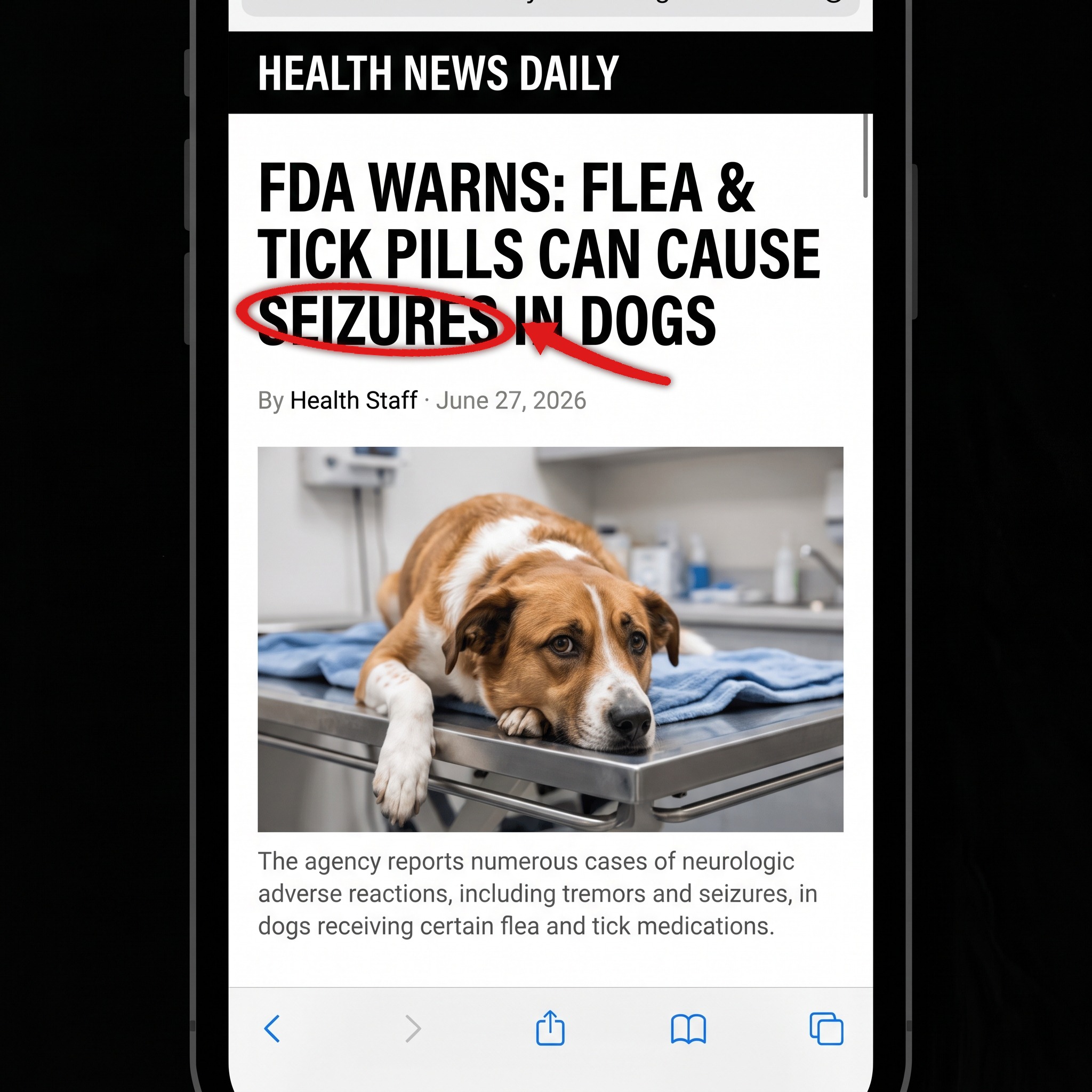 Health news headline — FDA warns flea & tick chewables can cause seizures in dogs, the word seizures circled in red