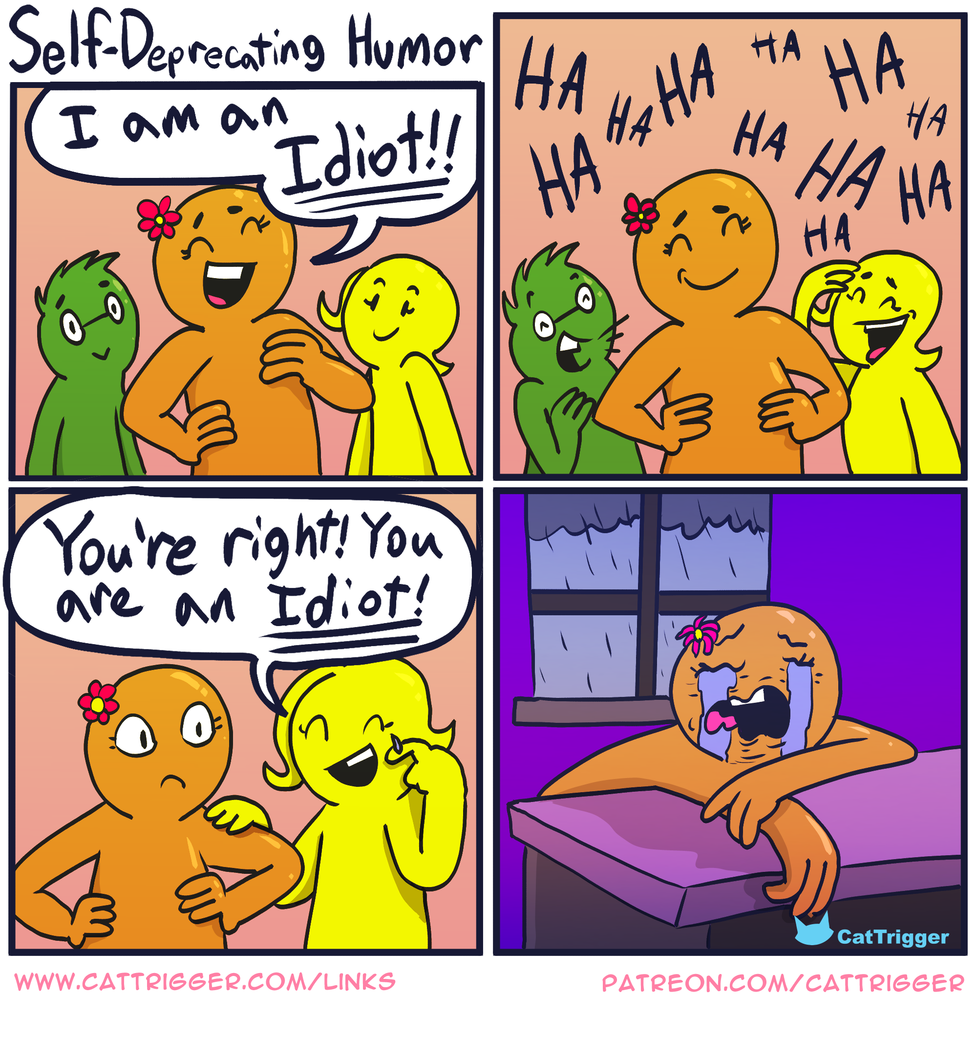 Self-Deprecating Humor - CatTrigger