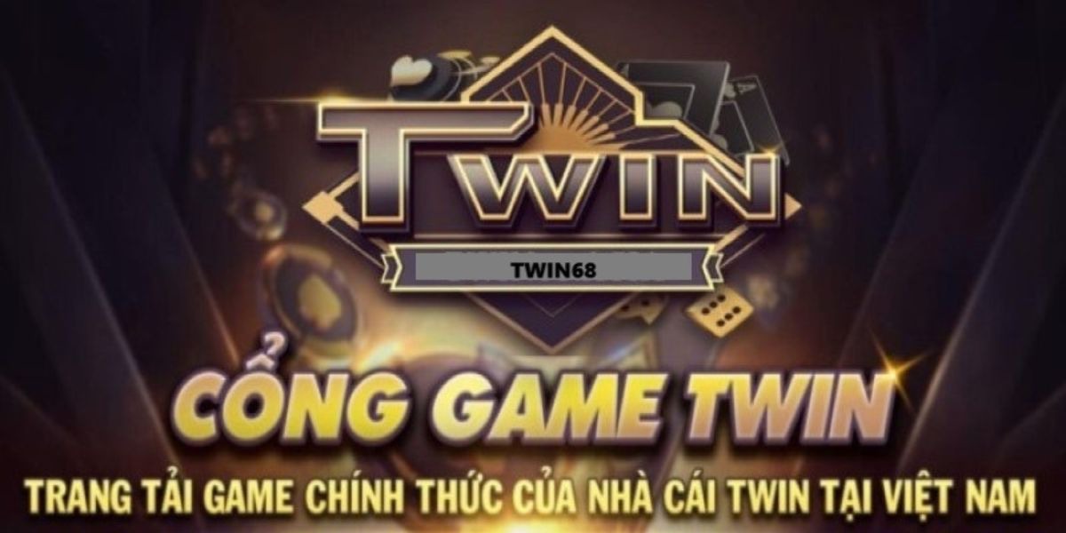 CỔNG GAME TWIN TRANG TẢI GAME CHÍNH THỨC CỦA NHÀ CÁI TWIN TẠI VIỆT NAM