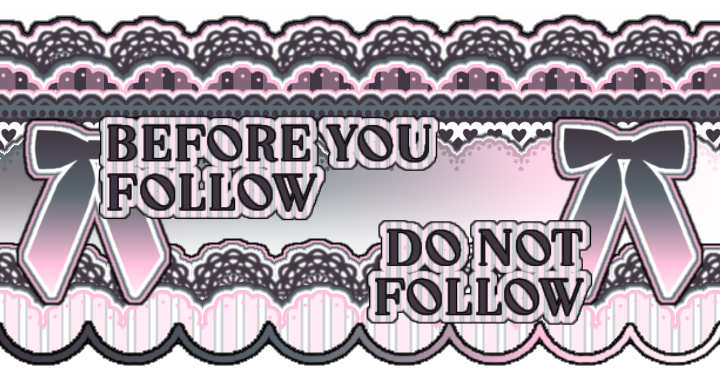 Before you follow + Do not follow 